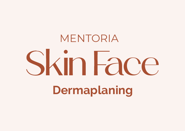 Mentoria Skin Care | Dermaplaning